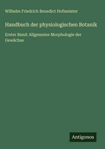 Handbuch der physiologischen Botanik