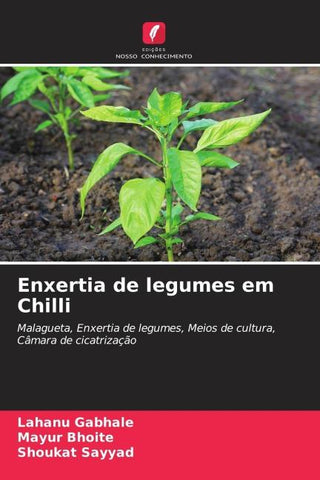 Enxertia de legumes em Chilli