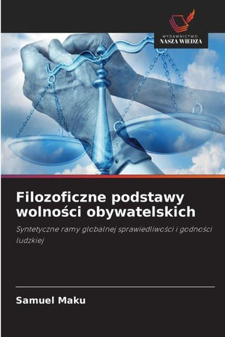 Filozoficzne podstawy wolno¿ci obywatelskich