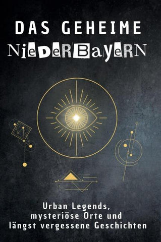 Das geheime Niederbayern
