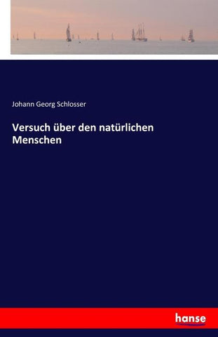 Versuch über den natürlichen Menschen