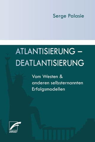 Atlantisierung – Deatlantisierung
