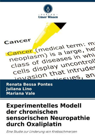 Experimentelles Modell der chronischen sensorischen Neuropathie durch Oxaliplatin