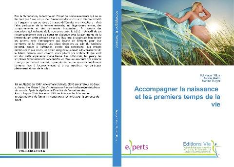 Accompagner la naissance et les premiers temps de la vie