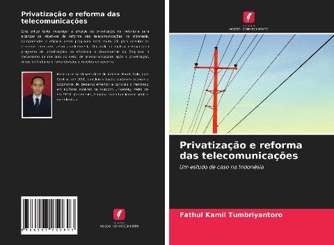 Privatização e reforma das telecomunicações