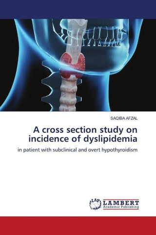 A cross section study on incidence of dyslipidemia