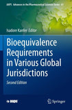 Bioequivalence Requirements in Various Global Jurisdictions