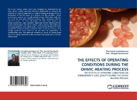 THE EFFECTS OF OPERATING CONDITIONS DURING THE OHMIC HEATING PROCESS