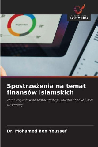 Spostrze¿enia na temat finansów islamskich