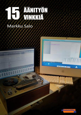 15 Äänityön vinkkiä