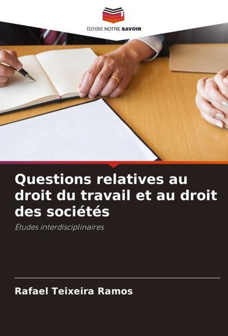 Questions relatives au droit du travail et au droit des sociétés