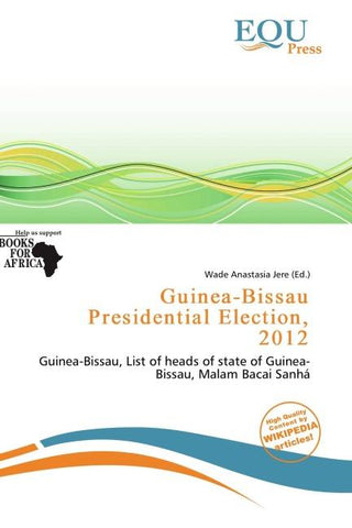 Guinea-Bissau Presidential Election, 2012