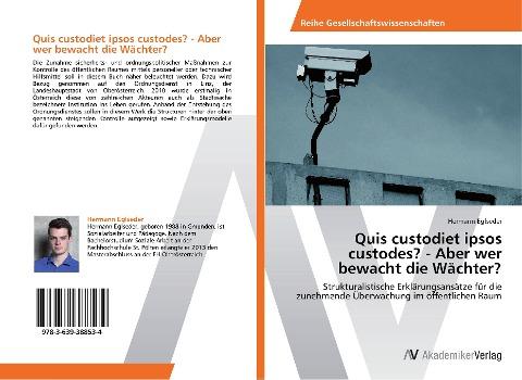 Quis custodiet ipsos custodes? - Aber wer bewacht die Wächter?
