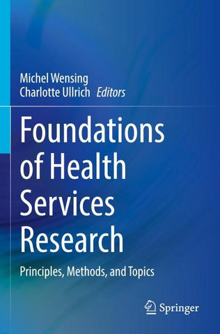 Foundations of Health Services Research
