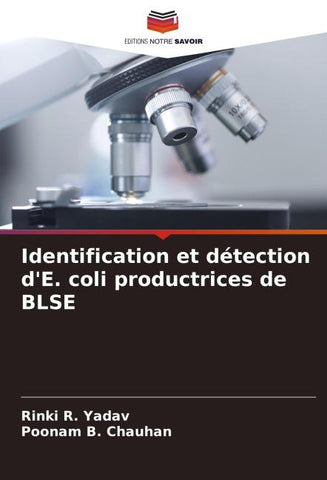 Identification et détection d'E. coli productrices de BLSE