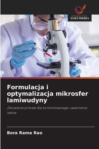 Formulacja i optymalizacja mikrosfer lamiwudyny