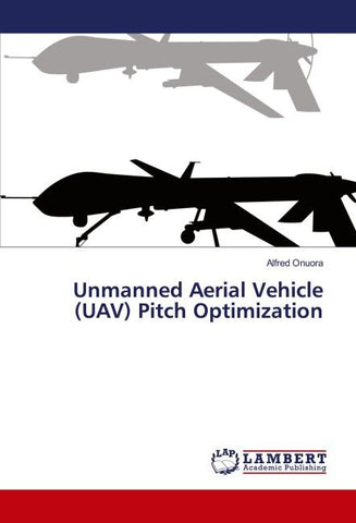 Unmanned Aerial Vehicle (UAV) Pitch Optimization