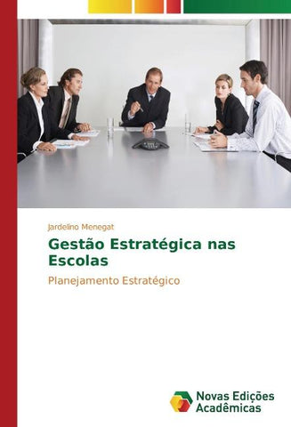 Gestão Estratégica nas Escolas
