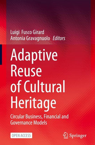 Adaptive Reuse of Cultural Heritage