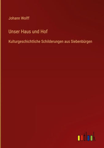 Unser Haus und Hof