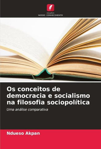Os conceitos de democracia e socialismo na filosofia sociopolítica