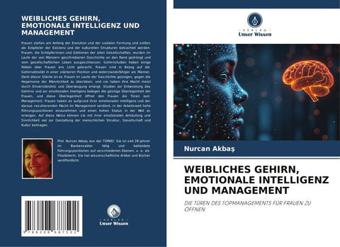 WEIBLICHES GEHIRN, EMOTIONALE INTELLIGENZ UND MANAGEMENT