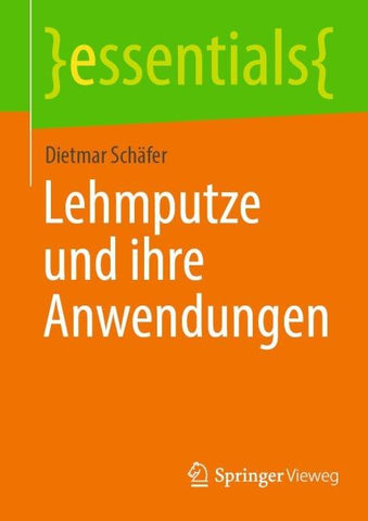Lehmputze und ihre Anwendungen