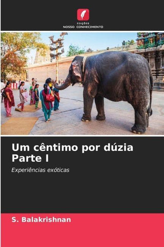 Um cêntimo por dúzia Parte I