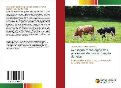 Avaliação tecnológica dos processos de pasteurização do leite