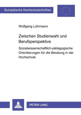 Zwischen Studienwahl und Berufsperspektive
