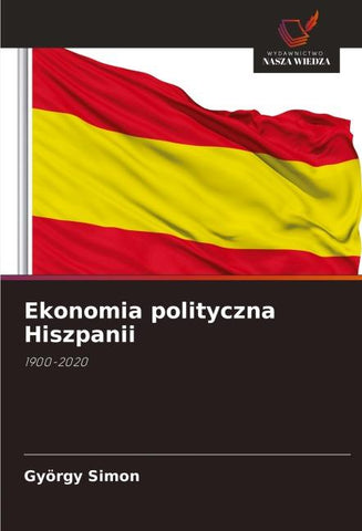 Ekonomia polityczna Hiszpanii