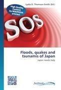 Floods, quakes and tsunamis of Japan