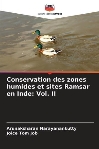 Conservation des zones humides et sites Ramsar en Inde: Vol. II