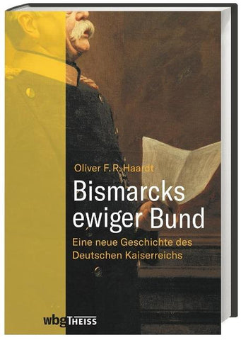 Bismarcks ewiger Bund