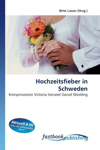 Hochzeitsfieber in Schweden