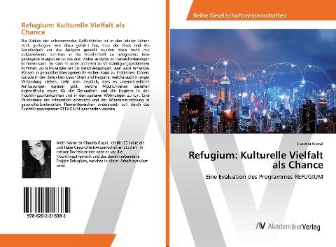 Refugium: Kulturelle Vielfalt als Chance