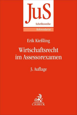 Wirtschaftsrecht im Assessorexamen