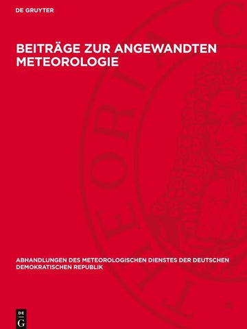 Beiträge zur angewandten Meteorologie