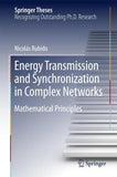 Energy Transmission and Synchronization in Complex Networks