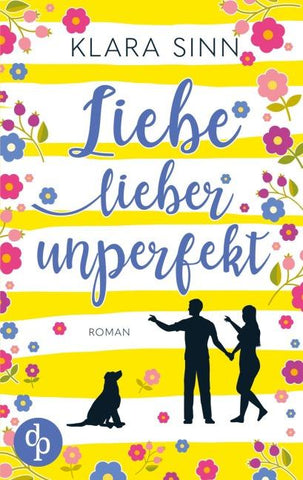 Liebe lieber unperfekt
