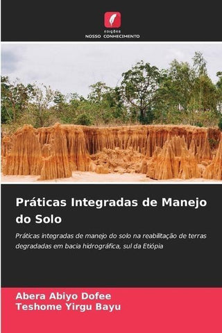 Práticas Integradas de Manejo do Solo