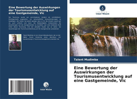 Eine Bewertung der Auswirkungen der Tourismusentwicklung auf eine Gastgemeinde, Vic