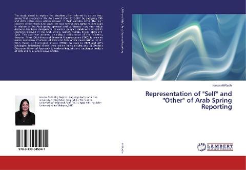 Representation of "Self" and ''Other'' of Arab Spring Reporting