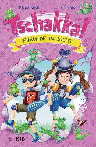 Tschakka! – Freunde in Sicht