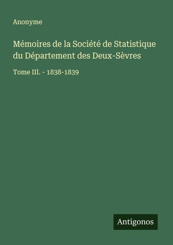 Mémoires de la Société de Statistique du Département des Deux-Sèvres