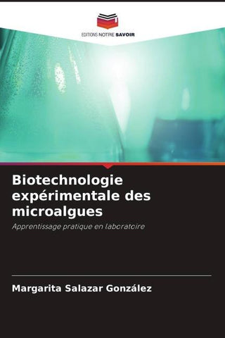 Biotechnologie expérimentale des microalgues