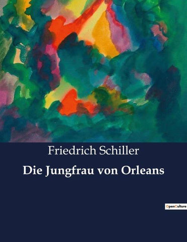 Die Jungfrau von Orleans