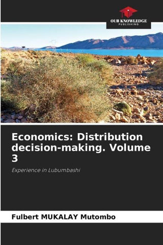 Economics: Distribution decision-making. Volume 3