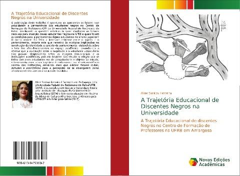 A Trajetória Educacional de Discentes Negros na Universidade
