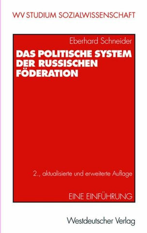 Das politische System der Russischen Föderation